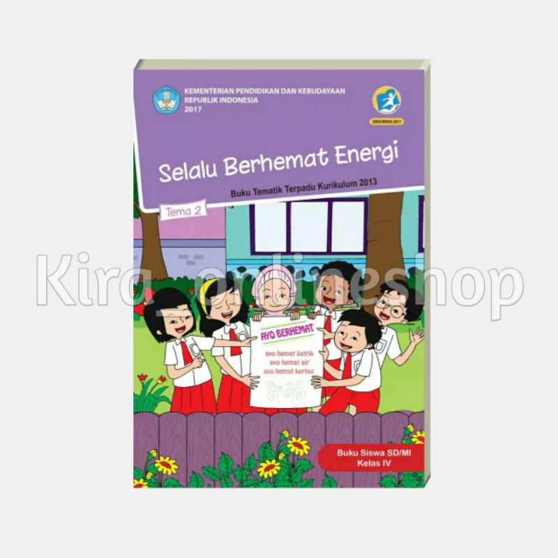 Jual BUKU PAKET KELAS 4 TEMA 2 SELALU BERHEMAT ENERGI TEMATIK TERPADU