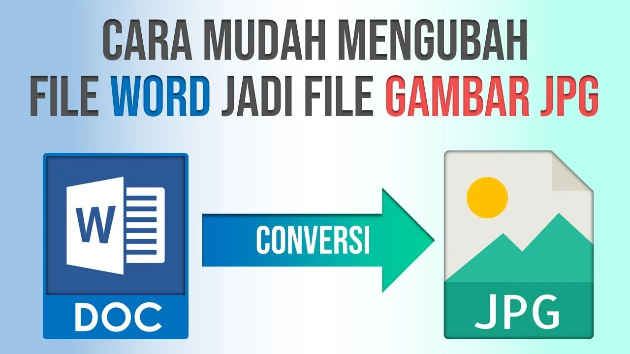 5 Cara Mengubah Dokumen Word ke JPG Gratis di 2026, Mudah dan Cepat