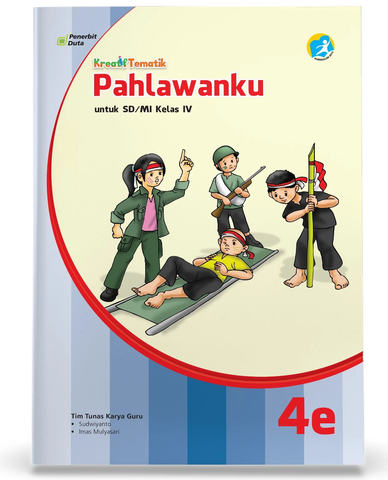 7 Bocoran Soal Tematik Kelas 4 Tema Pahlawanku yang Wajib Kamu Kuasai Sekarang 7 Bocoran Soal Tematik Kelas 4 Tema Pahlawanku yang Wajib Kamu Kuasai Sekarang